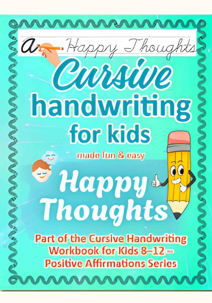 Cursive handwriting workbook for kids